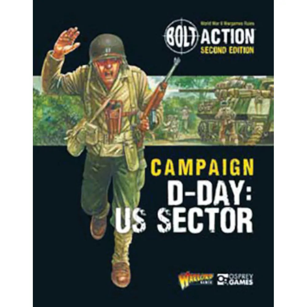 Bolt Action: Bolt Action: Campaign - D-Day: US Sector