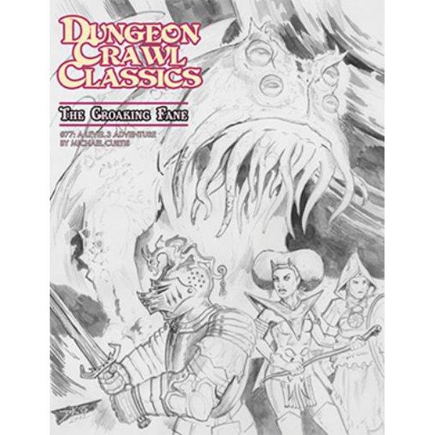Dungeon Crawl Classics RPG: #77 The Croaking Fane: Sketch Cover