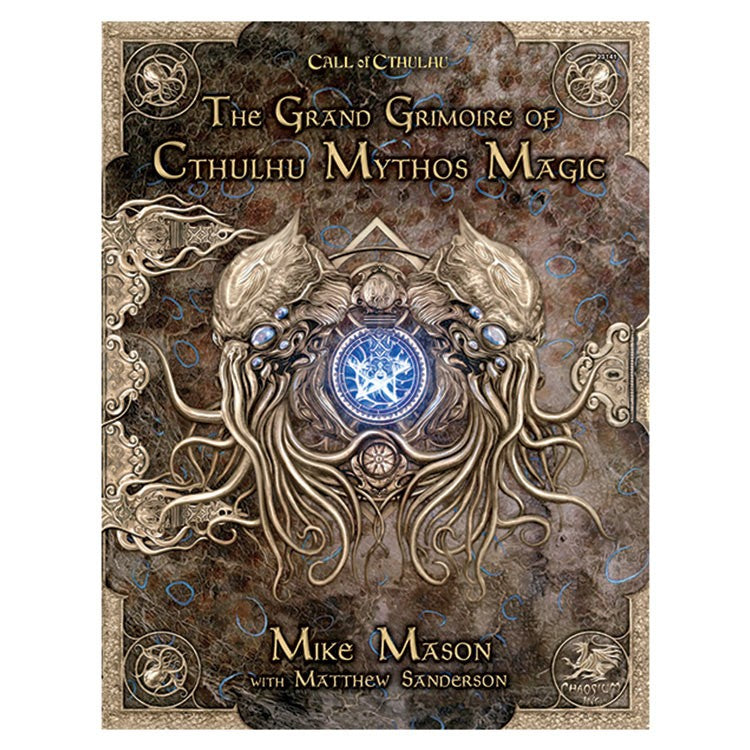 Call of Cthulhu: Grand Grimoir of Cthulhu Mythos Magic