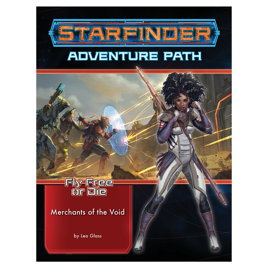 Starfinder Adventure Path: Merchants of the Void (Fly Free or Die 2 of 6)