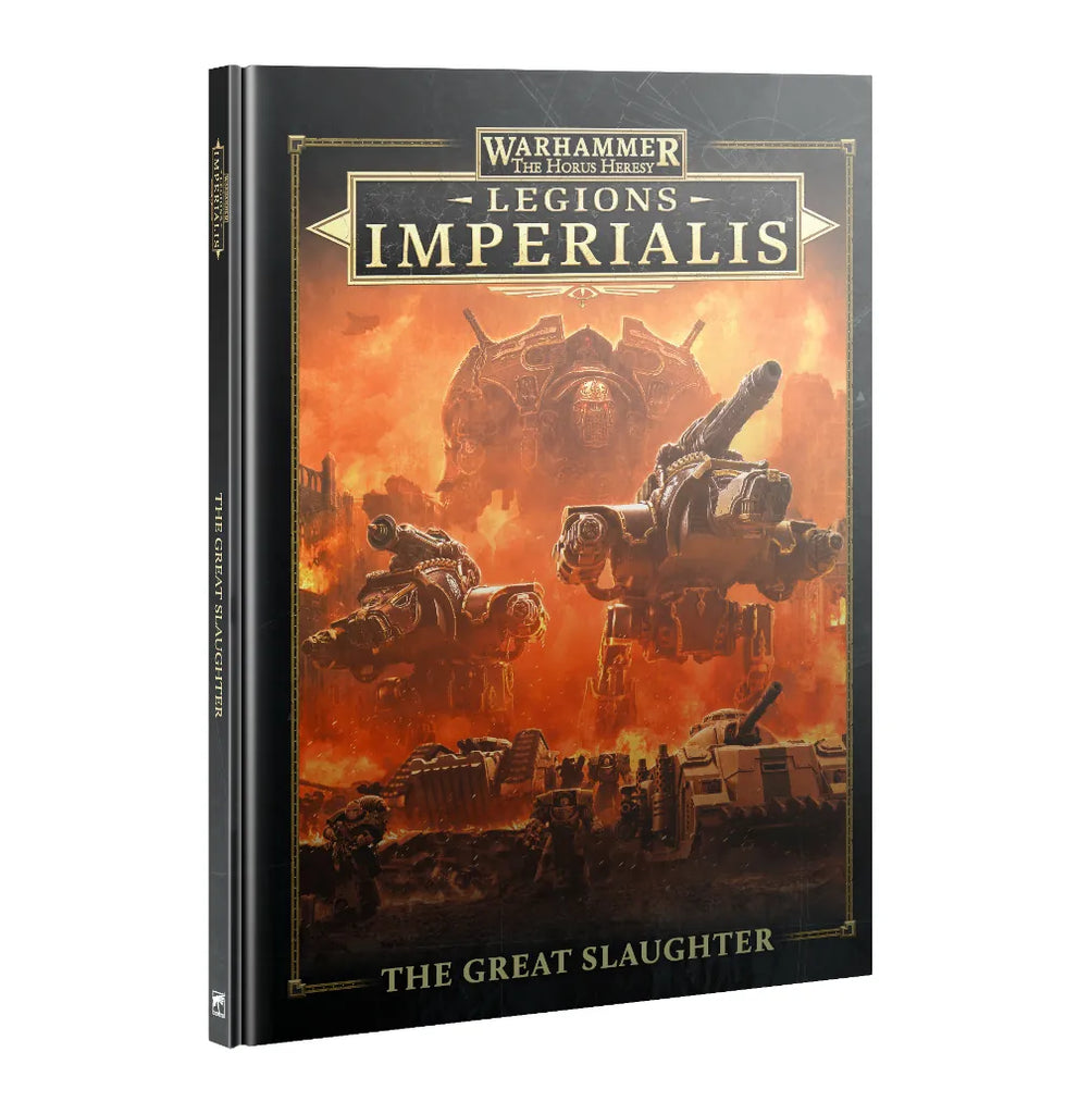 Warhammer: The Horus Heresy - Legions Imperialis - The Great Slaughter