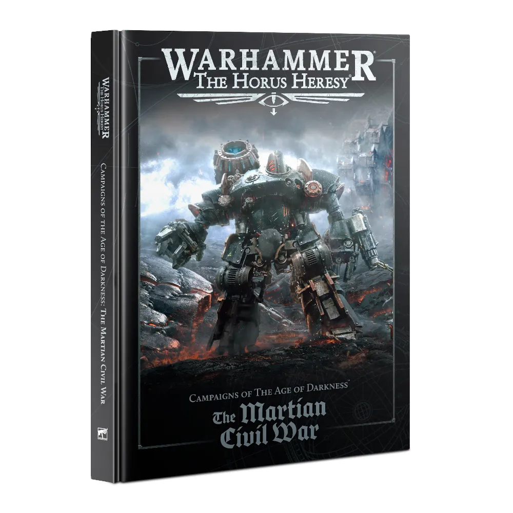 Warhammer: The Horus Heresy - Campaign of The Age of Darkness: The Martian Civil War