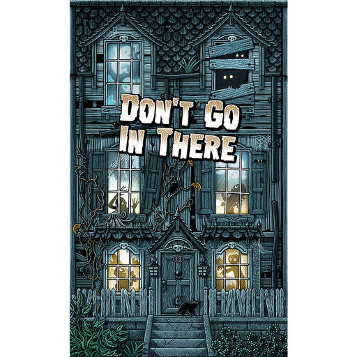 Don't Go In There front