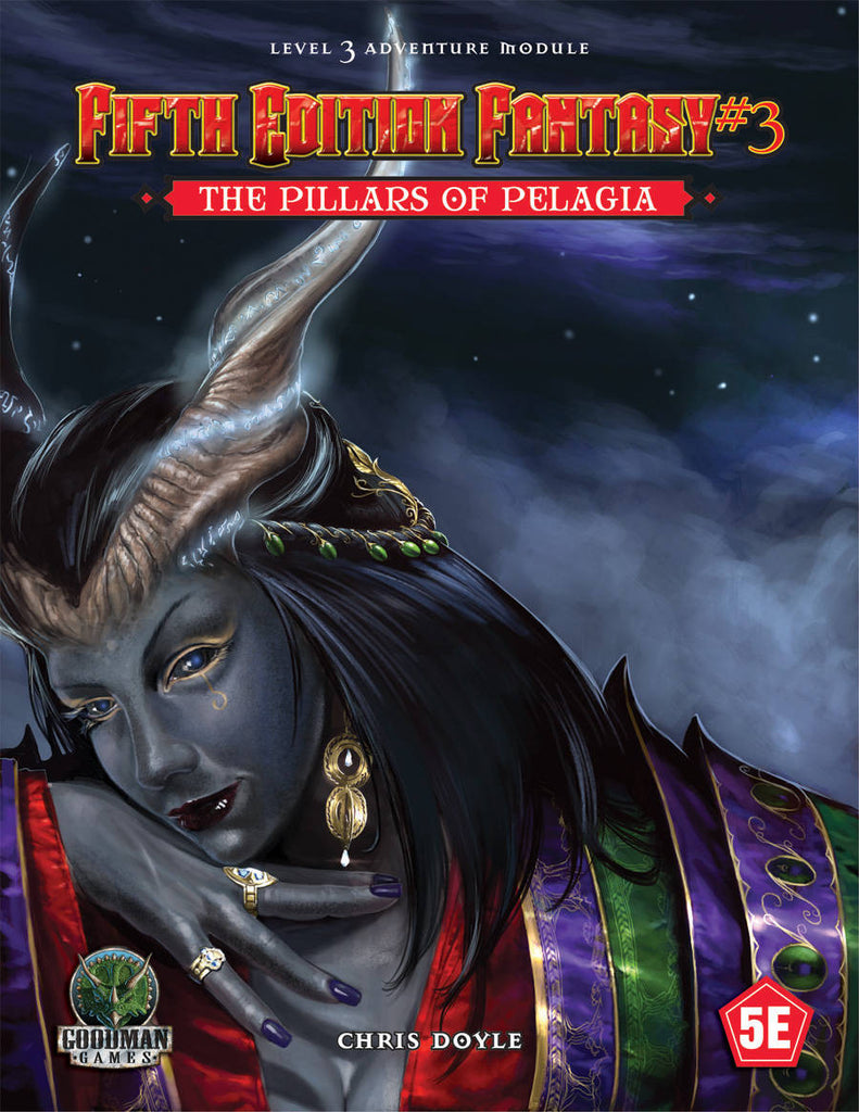 Fifth Edition Fantasy #3: ThePillars of Pelagia