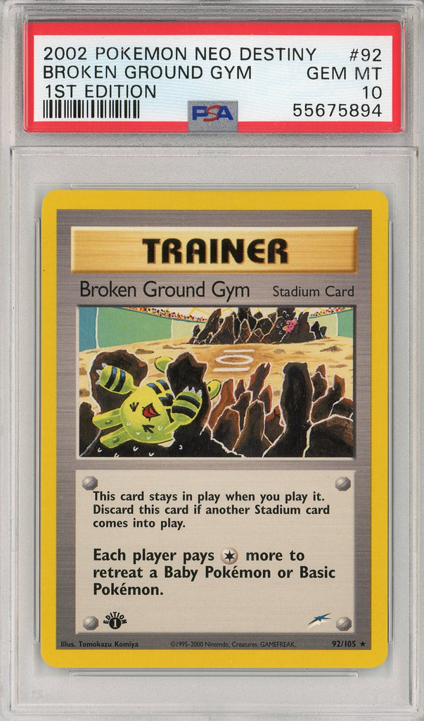 Pokémon - Broken Ground Gym Neo Destiny 1st Edition 92 PSA 10 front