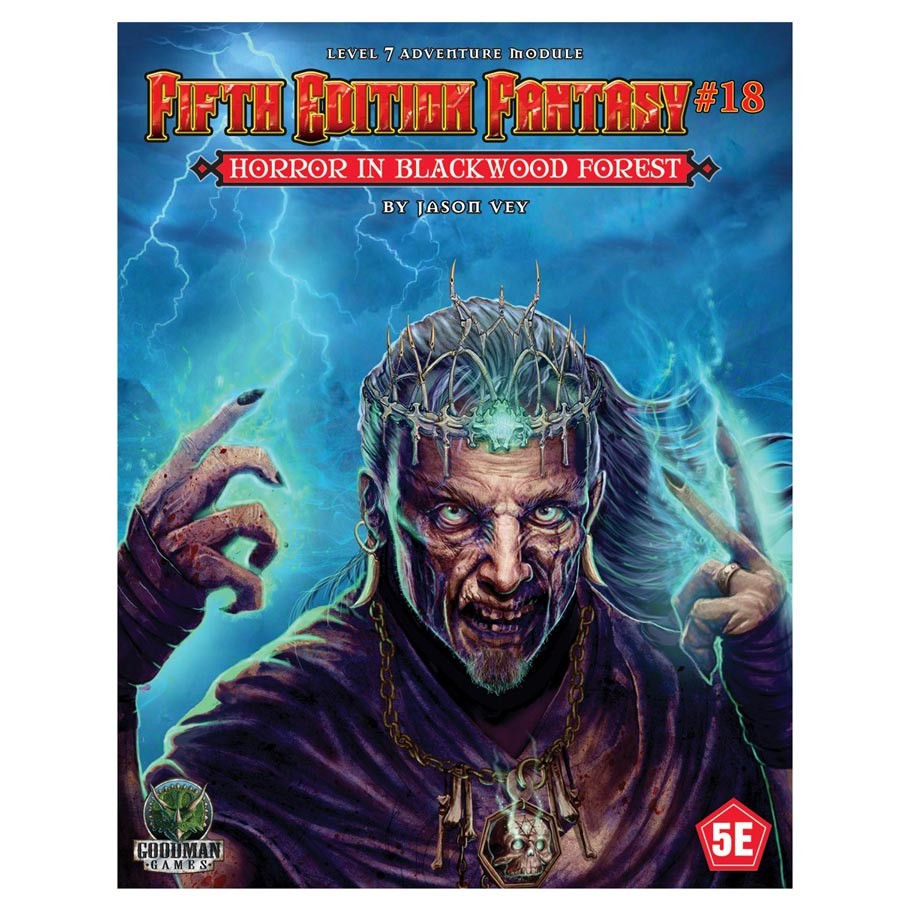 Fifth Edition Fantasy #18: Horror Blackwood Forest