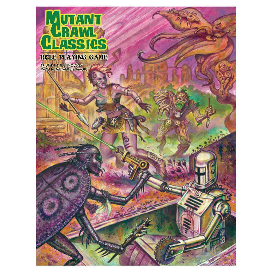 Mutant Crawl Classics Role Playing Game (Hard Cover)