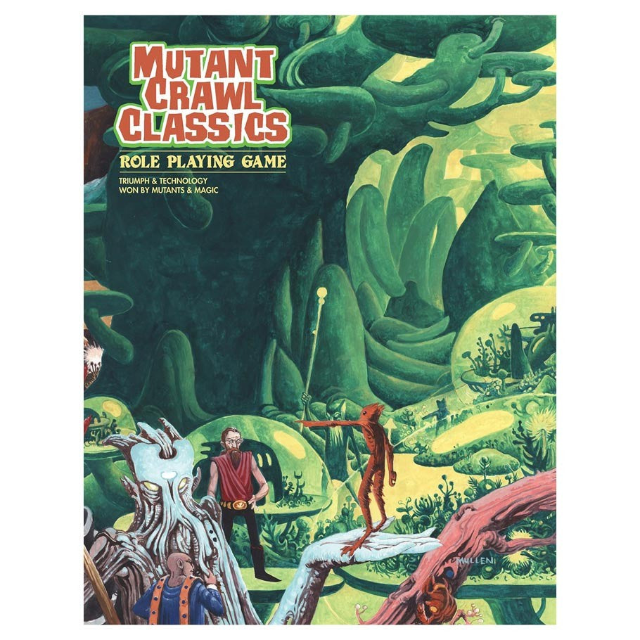Mutant Crawl Classics Role Playing Game (Peter Mullen Cover)