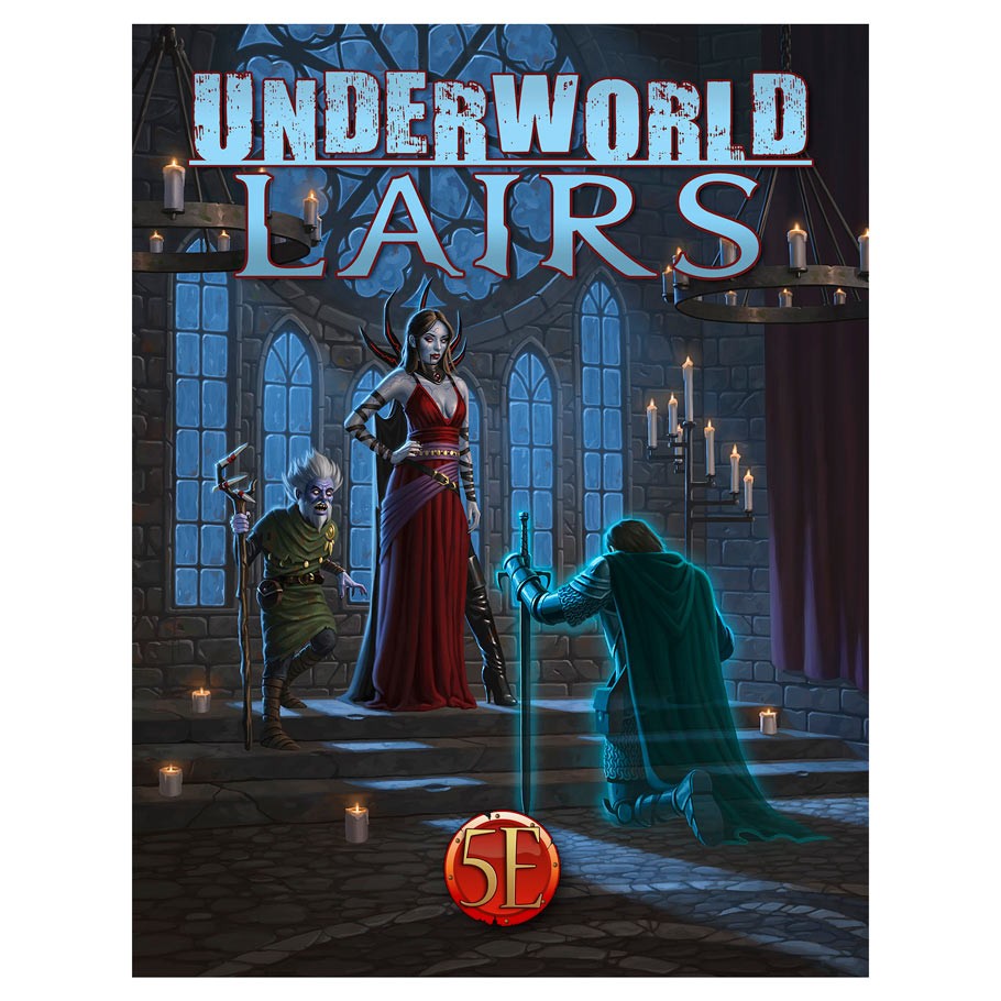 Underworld: Lairs