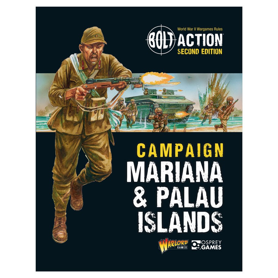 Bolt Action: Bolt Action: Campaign - Mariana & Palau Islands