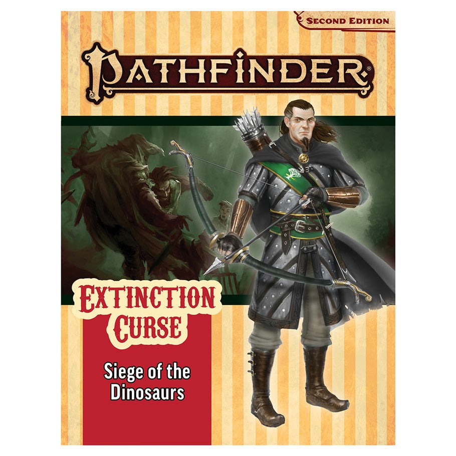 Pathfinder 2nd Edition Adventure: Siege of the Dinosaurs (Extinction Curse 4 of 6)