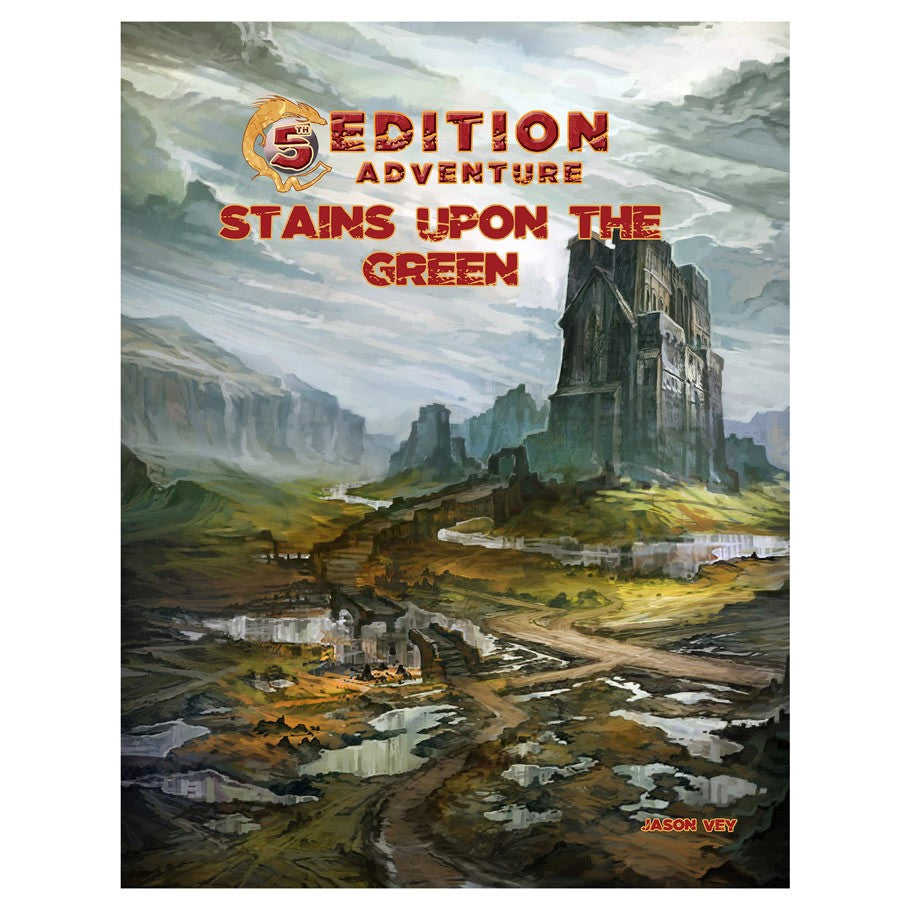 5E Adventure: Stains Upon the Green